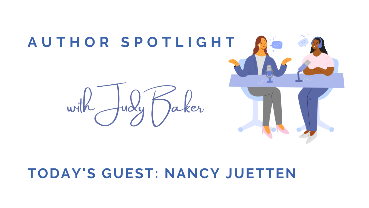 Author Spotlight on Nancy Juetten